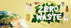 เริ่มแล้ว “Zero Waste” ชีวิตยุคใหม่ เปลี่ยนขยะให้เป็นศูนย์